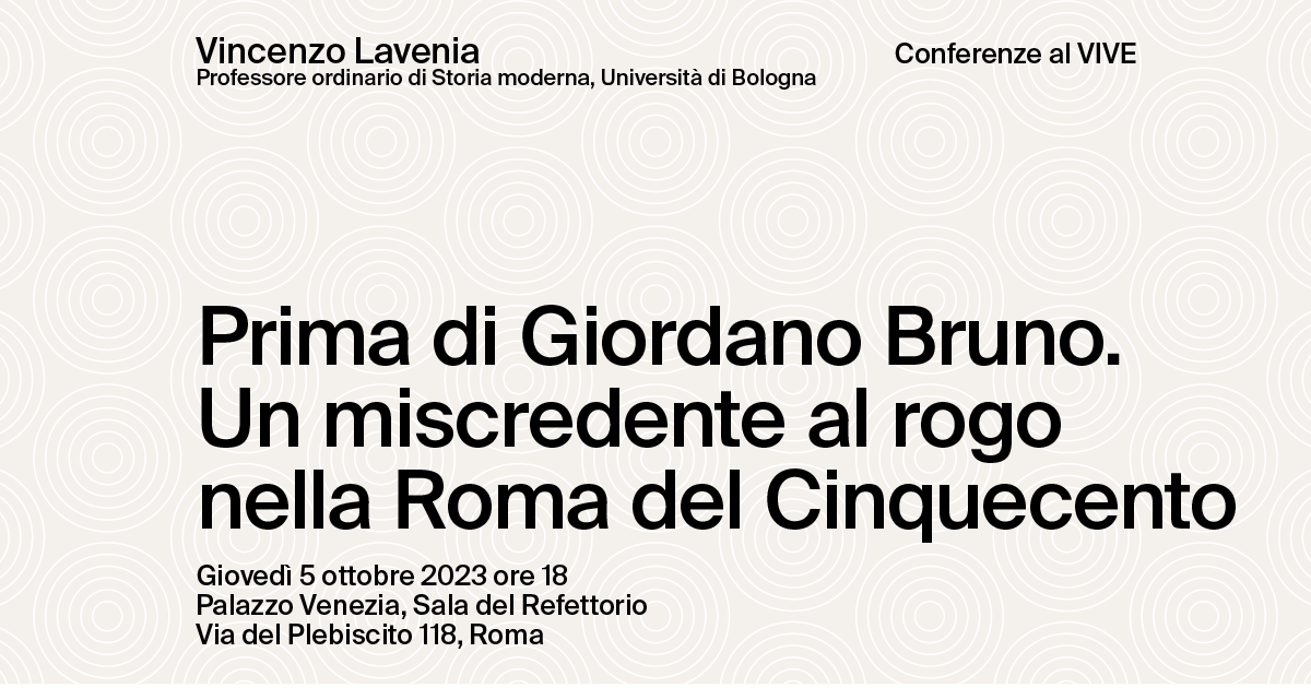 Prima di Giordano Bruno. Un miscredente al rogo nella Roma del Cinquecento
